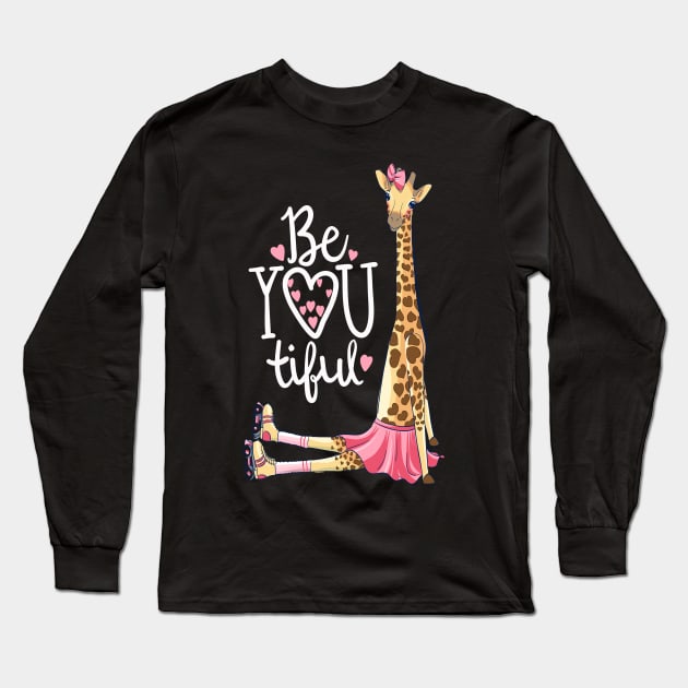 Beautiful Giraffe | Inspire Be You Giraffe Animal T-Shirt Long Sleeve T-Shirt by MerchMadness